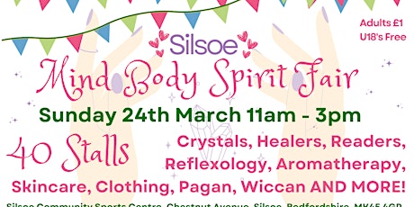 Silsoe Mind Body Spirit Fair, Sunday 24th March 2024