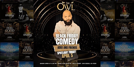 Spotlight Friday Comedy by Adee and Friends