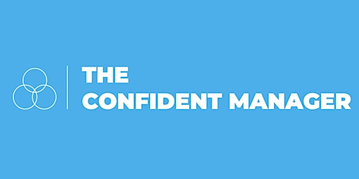Hauptbild für The Confident Manager