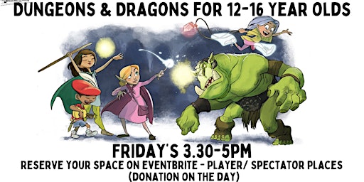 Hauptbild für Dungeons & Dragons role playing CAMPAIGN for 12- 16 year olds!