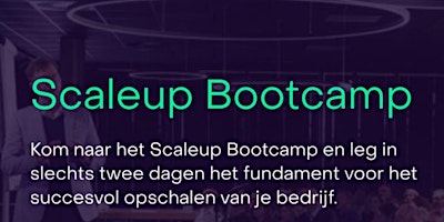 Hauptbild für Scaleup Bootcamp - 13 september & 14 september 2024