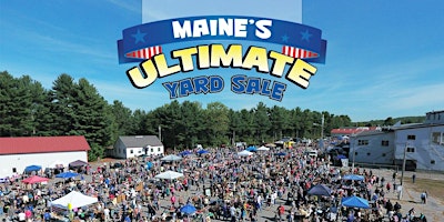 Maine's Ultimate Spring Yard Sale - Seller Spaces 2024 primary image