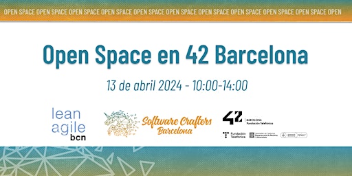 Primaire afbeelding van Lean Agile & Software Crafters Barcelona - Open Space en 42 Barcelona