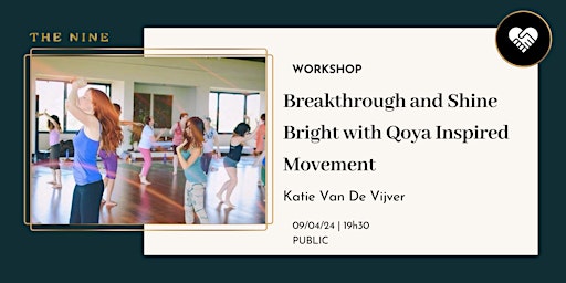 Imagem principal do evento Breakthrough and Shine Bright with Qoya Inspired Movement