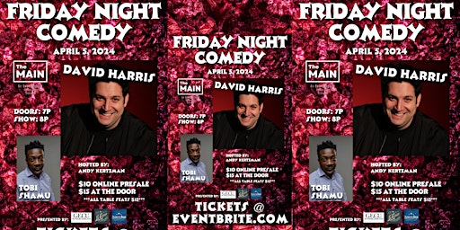 Hauptbild für FRIDAY NIGHT COMEDY - David Harris with Tobi Shamu