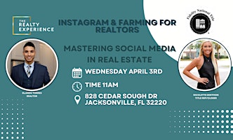 Imagen principal de INSTAGRAM & FARMING FOR REALTORS: MASTERING SOCIAL MEDIA IN REAL ESTATE