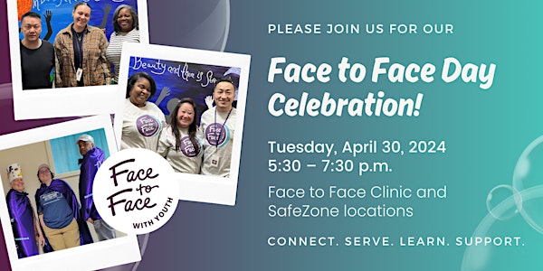 Face to Face Day Celebration