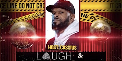 Primaire afbeelding van Laugh & Hip Hop Wednesdays Hosted by Cassius
