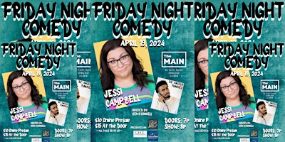 FRIDAY NIGHT COMEDY  - Jessie Campbell with De' Angelo Funches primary image