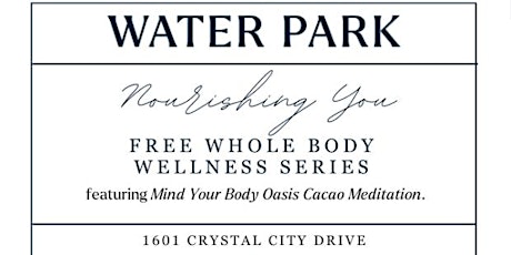 Nourishing You Series at Water Park