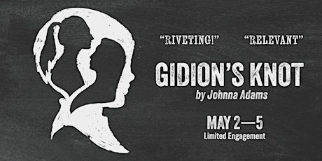 Gidion's Knot by Johnna Adams