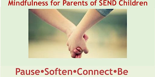Imagem principal do evento Online Mindfulness  for Parents of Children (SEND)