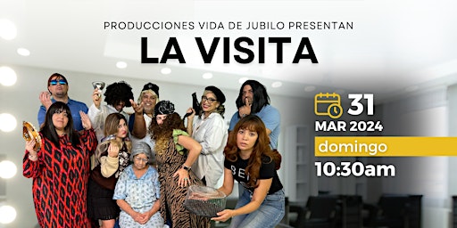 Hauptbild für Obra Teatral: "La Visita"