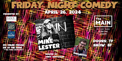 Primaire afbeelding van FRIDAY NIGHT COMEDY - Mike Lester featuring Mike Hover