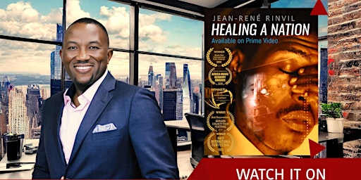 Imagem principal do evento Healing a Nation - Documentary