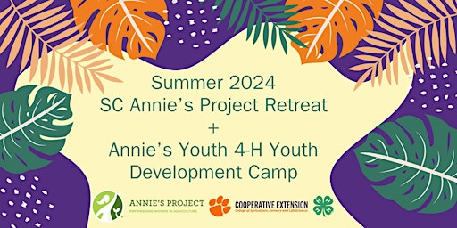 SC Annie's Project Summer 2024 Retreat