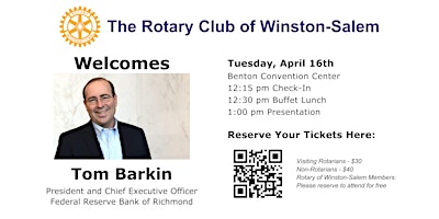 Imagem principal de Rotary of Winston-Salem to host Tom Barkin, president of the Richmond Federal Reserve Bank