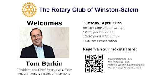 Imagem principal de Rotary of Winston-Salem to host Tom Barkin, president of the Richmond Federal Reserve Bank