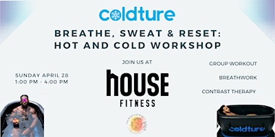 Imagen principal de Breathe, Sweat & Reset: Hot and Cold Workshop