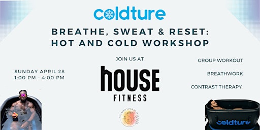 Imagem principal do evento Breathe, Sweat & Reset: Hot and Cold Workshop