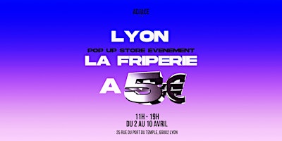 Image principale de POP UP FRIPERIE À 5€ - ADJACE À LYON