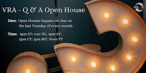 Primaire afbeelding van VRA Canada - Monthly Q & A Open House!