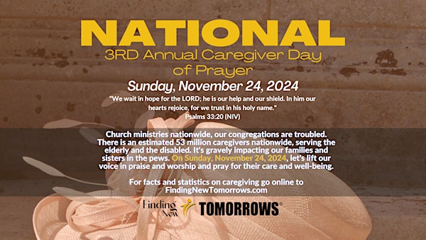 National 3RD Annual Caregiver Day of Prayer