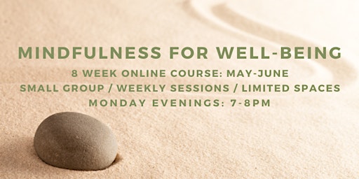 Image principale de Mindfulness for Well-Being: 8-Week Online Programme