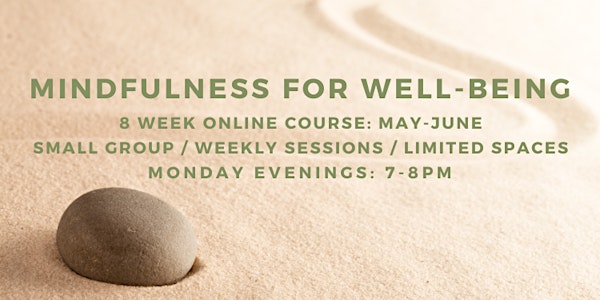 Mindfulness for Well-Being: 8-Week Online Programme