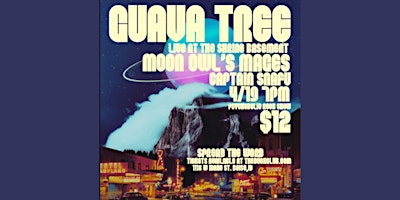 Primaire afbeelding van GUAVA TREE + Moon Owl's Mages + Captain Snafu