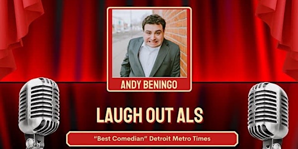 Laugh Out ALS at The M! Comedy Fundraiser Event With Andy Beningo
