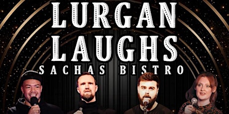 Lurgan Laughs - Friday 12/04/2024