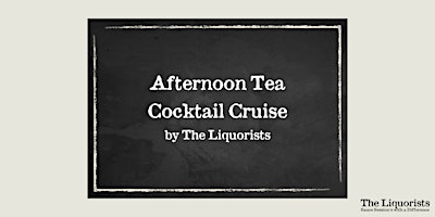 Imagem principal do evento 10/50 Left: 'Afternoon Tea with Afternoon Tea Cocktails' Cruise