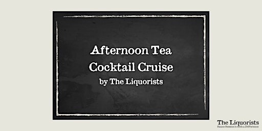 Imagem principal do evento 16/50 Left: 'Afternoon Tea with Afternoon Tea Cocktails' Cruise