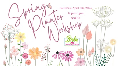 Spring Planter Workshop