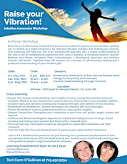 Raise Your Vibration, Intuitive Training and Heart Living