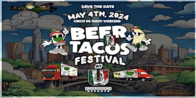 Primaire afbeelding van Beer and Tacos Festival @ The Underground ATL