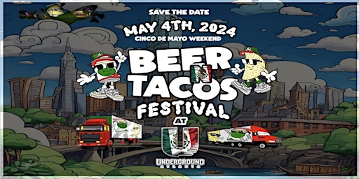Image principale de Beer and Tacos Festival @ The Underground ATL