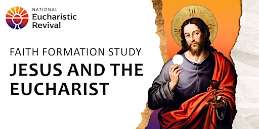 Hauptbild für Jesus and the Eucharist Study