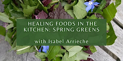 Immagine principale di Healing Foods in the Kitchen: Spring Greens 