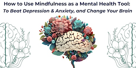 **Author Appearance** Mindfulness As a Mental Health Tool: Neuro Nook primary image