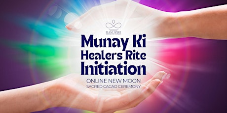 April Free Online Cacao Ceremony - Munay Ki Healers Rite Initiation