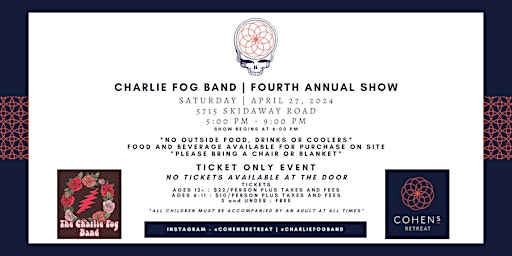 Primaire afbeelding van Charlie Fog | Fourth Annual Show at Cohen's Retreat