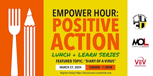 Imagem principal de Empower Hour: Positive Action Lunch & Learn