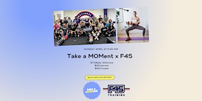 Primaire afbeelding van Take a MOMent Parents Class @ F45 (BYOBaby Friendly!)