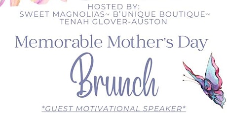 Memorable Mother’s Day Brunch