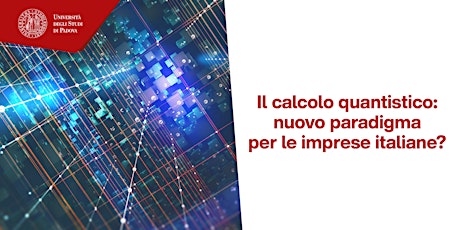 Imagen principal de Il calcolo quantistico: nuovo paradigma per le imprese italiane?