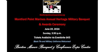 Hauptbild für Montford  Point Marines Annual Heritage Military Banquet & Awards Ceremony