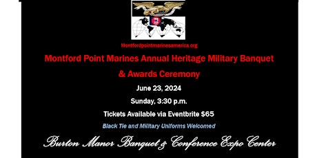 Montford  Point Marines Annual Heritage Military Banquet & Awards Ceremony