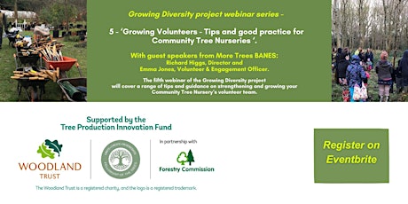 Growing Volunteers - Tips and good practice for Community Tree Nurseries